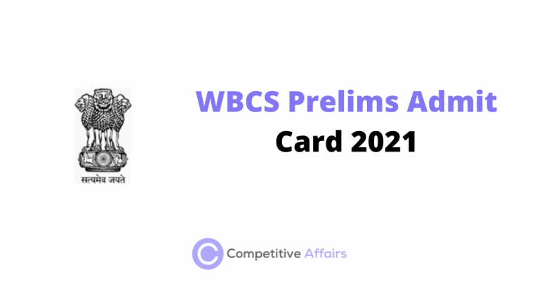 WBCS Prelims Admit Card 2021