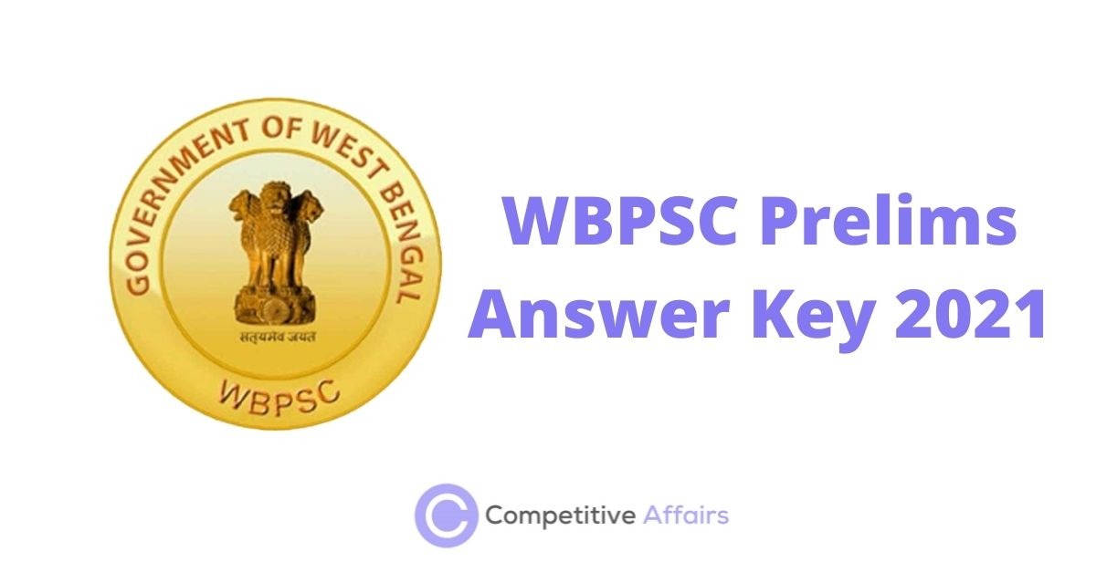 WBPSC Prelims Answer Key 2021