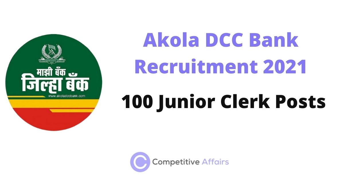 Akola DCC Bank Recruitment 2021
