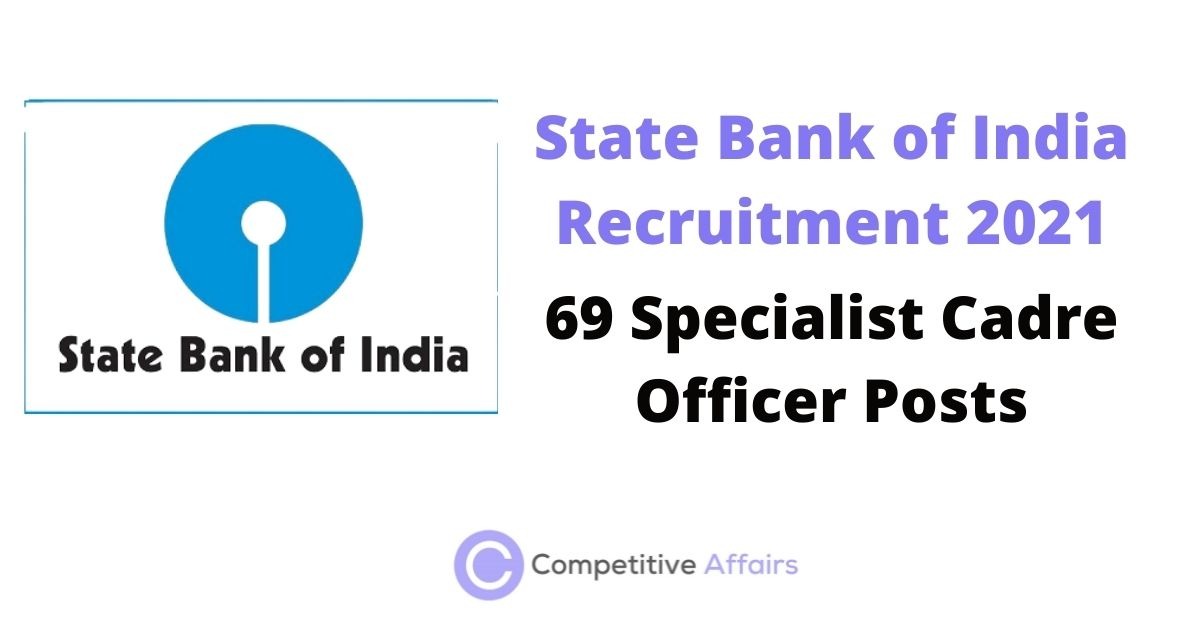 State Bank of India Recruitment 2021