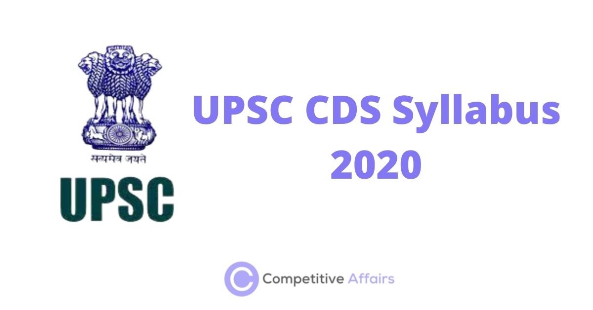 UPSC CDS Syllabus 2020