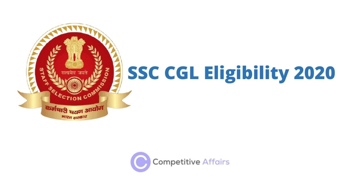 SSC CGL Eligibility 2020