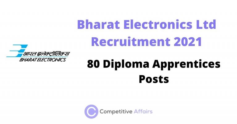 Bharat Electronics Ltd Recruitment 2021