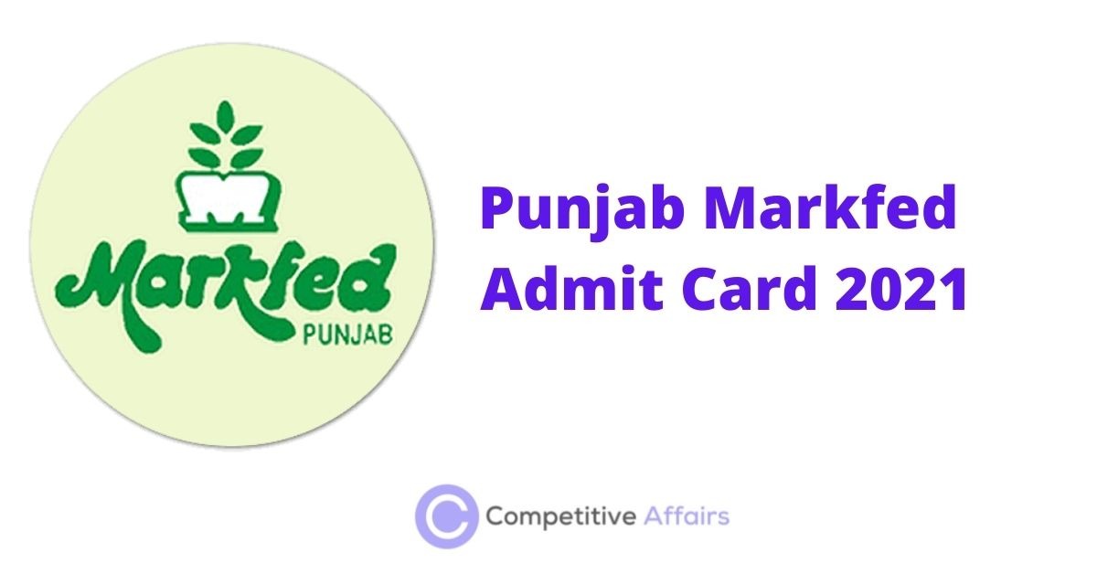 Punjab Markfed Admit Card 2021