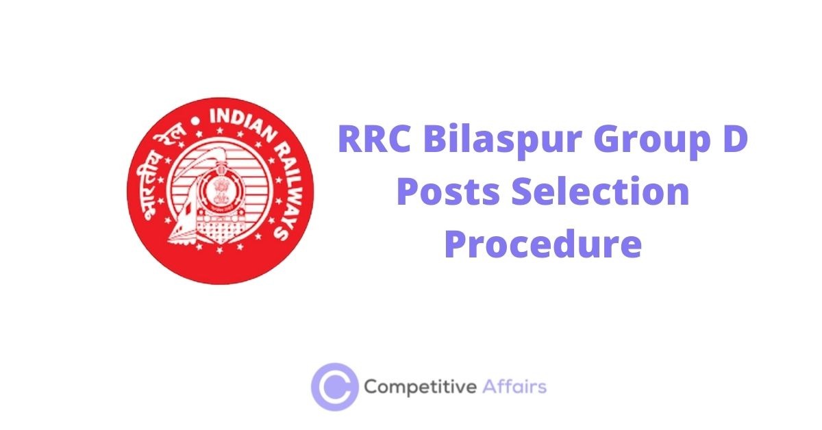 RRC Bilaspur Group D Posts Selection Procedure