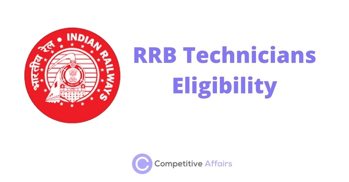 RRB Technicians Eligibility