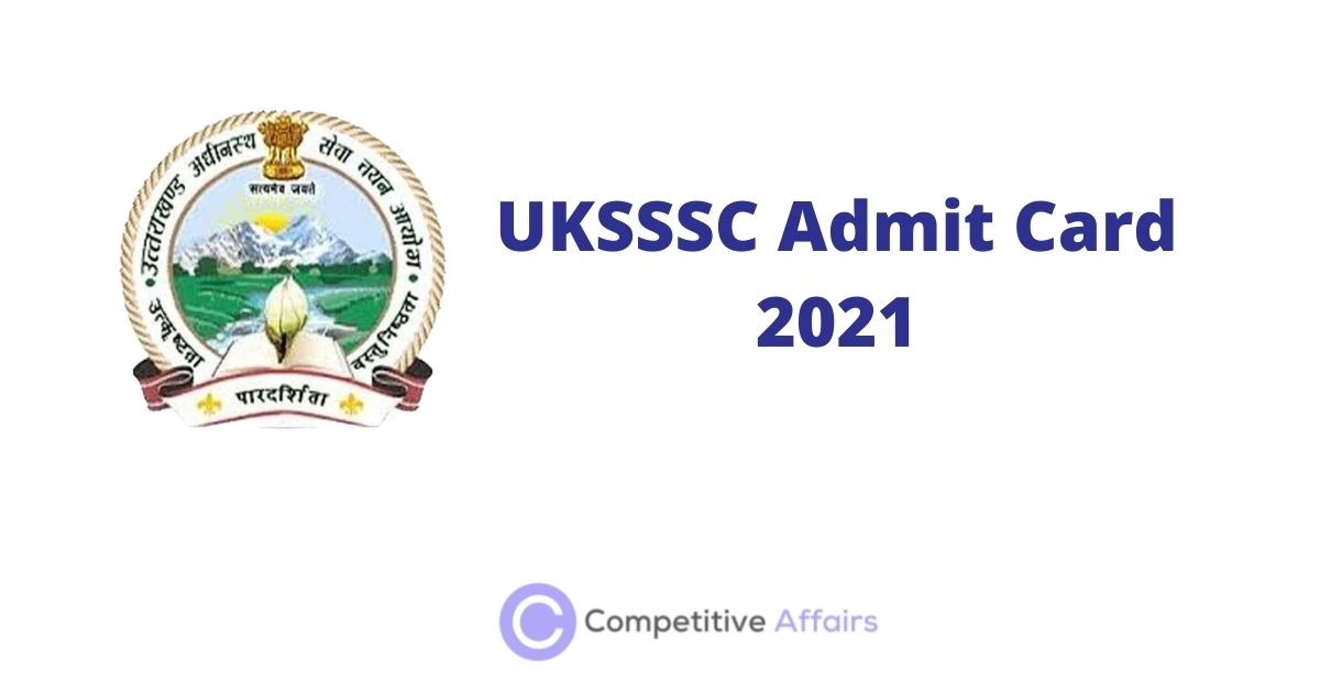 UKSSSC Admit Card 2021