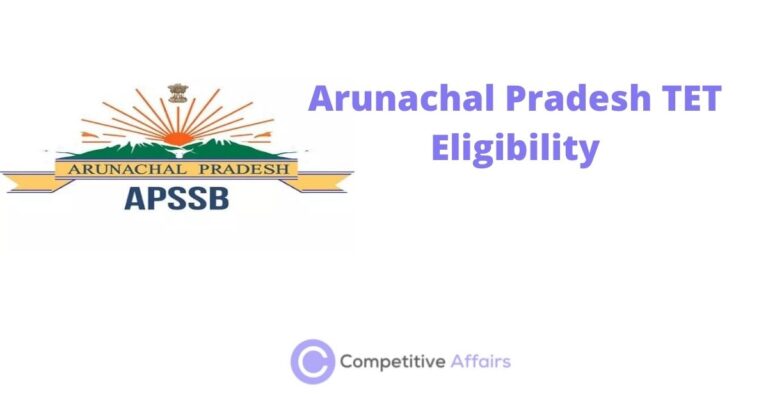 Arunachal Pradesh TET Eligibility