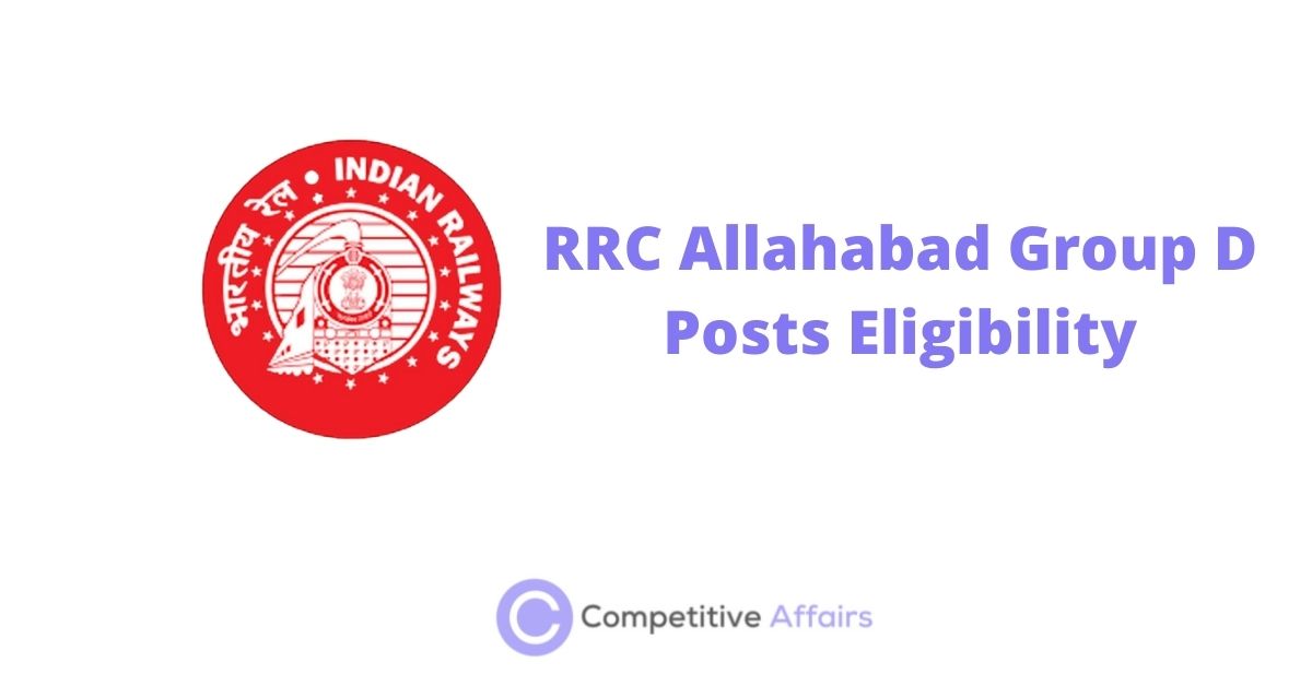 RRC Allahabad Group D Posts Eligibility