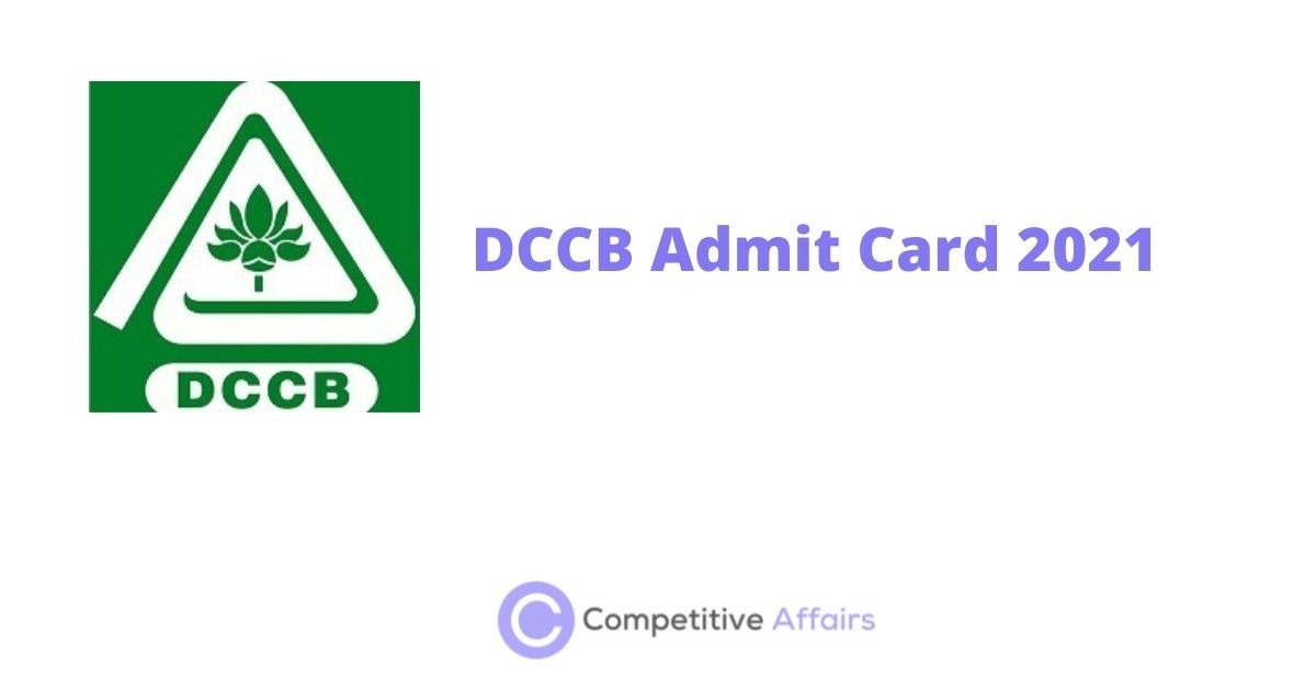 DCCB Admit Card 2021