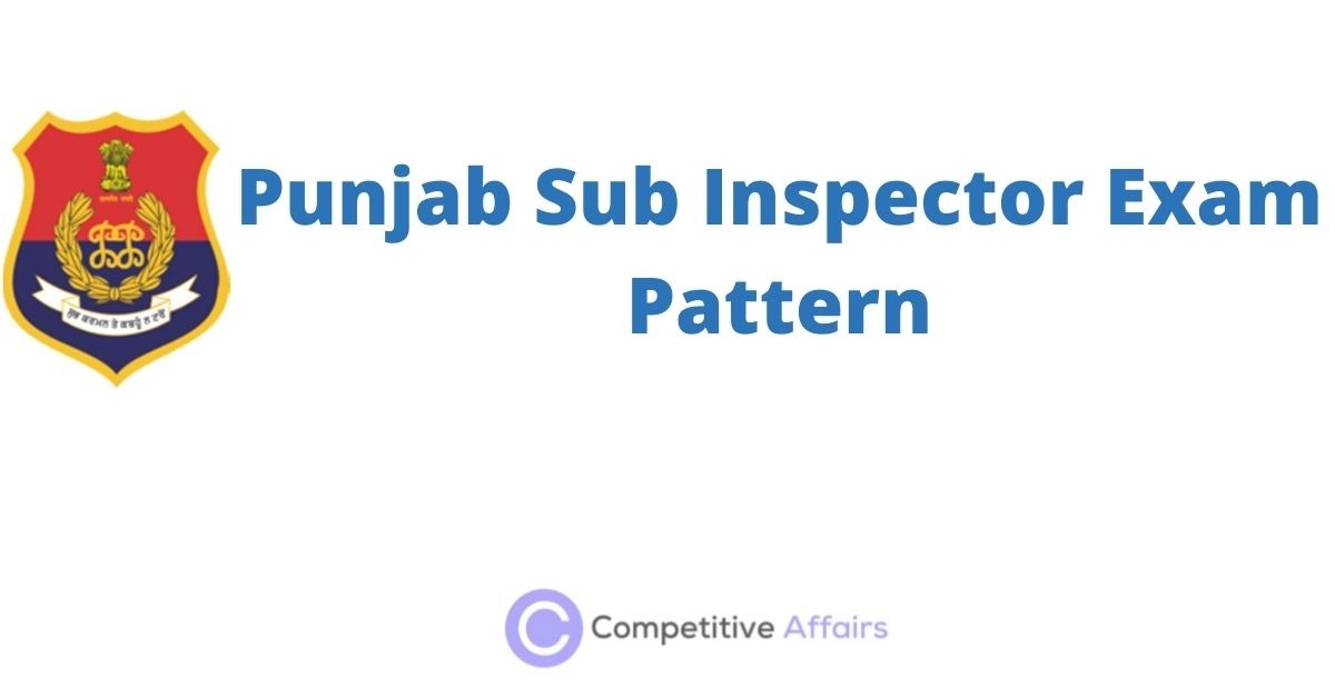 Punjab Sub Inspector Exam Pattern