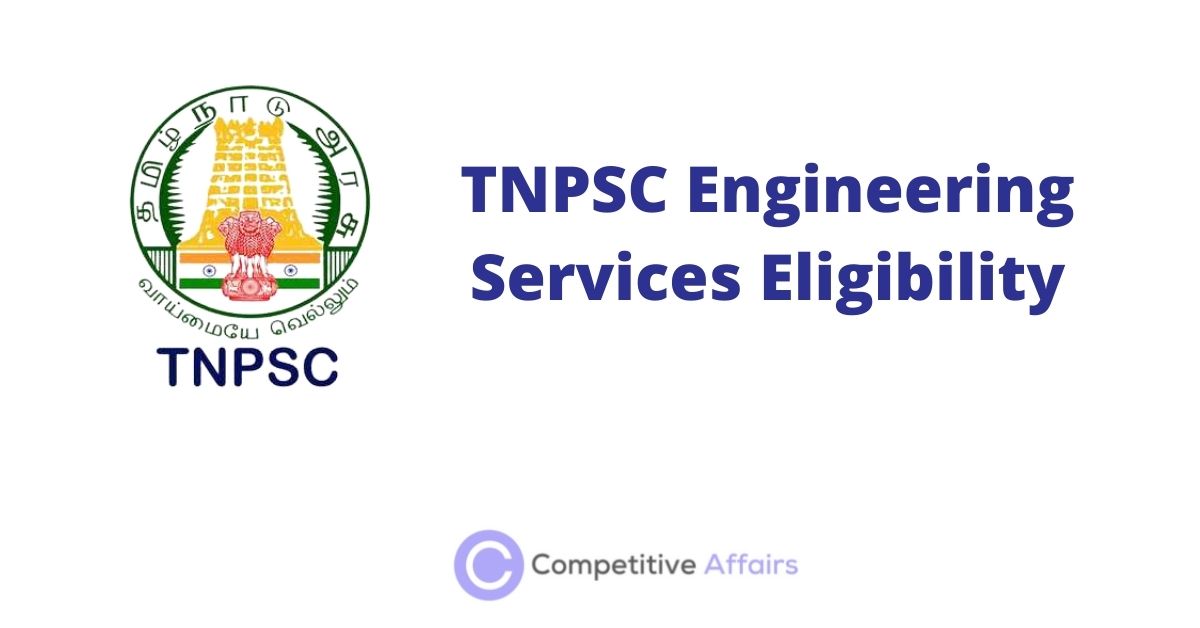 TNPSC Engineering Services Eligibility