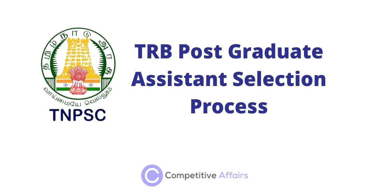TRB Post Graduate Assistant Selection Process