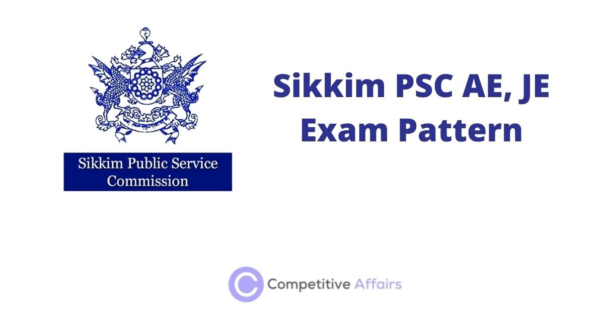 Sikkim PSC AE, JE Exam Pattern