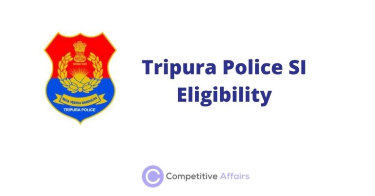Tripura Police SI Eligibility