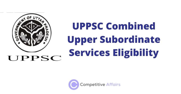 UPPSC Combined Upper Subordinate Services Eligibility