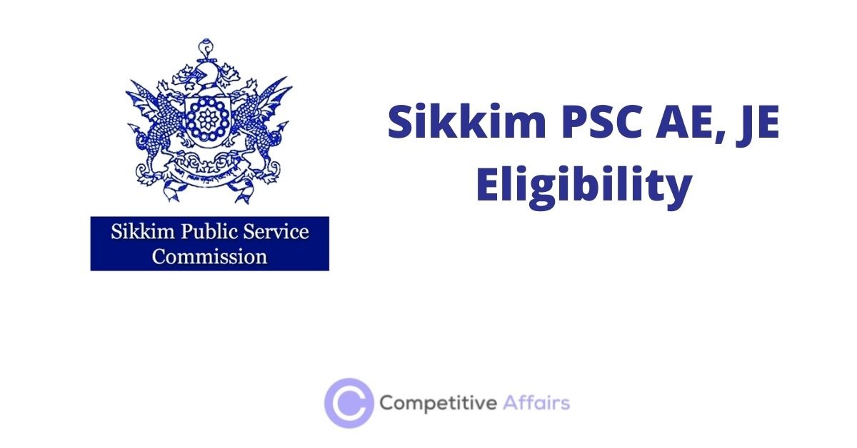 Sikkim PSC AE, JE Eligibility