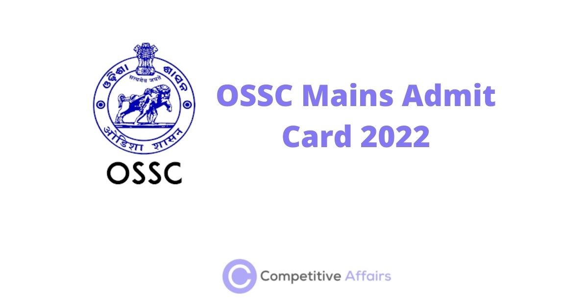 OSSC Mains Admit Card 2022