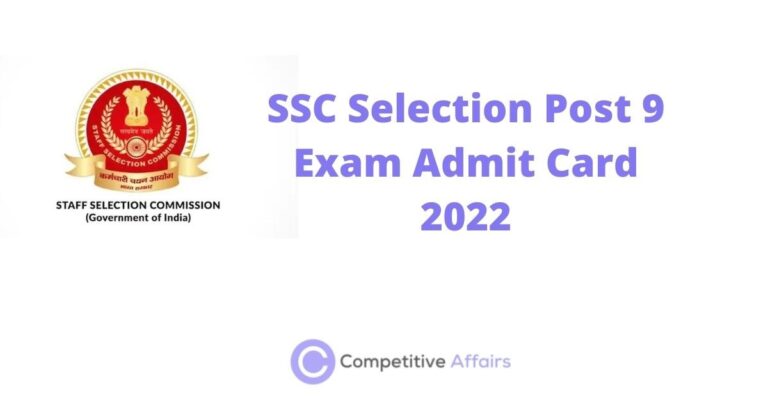 SSC Selection Post 9 Exam Admit Card 2022