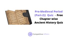 Pre-Medieval Period(Part-2)) Quiz